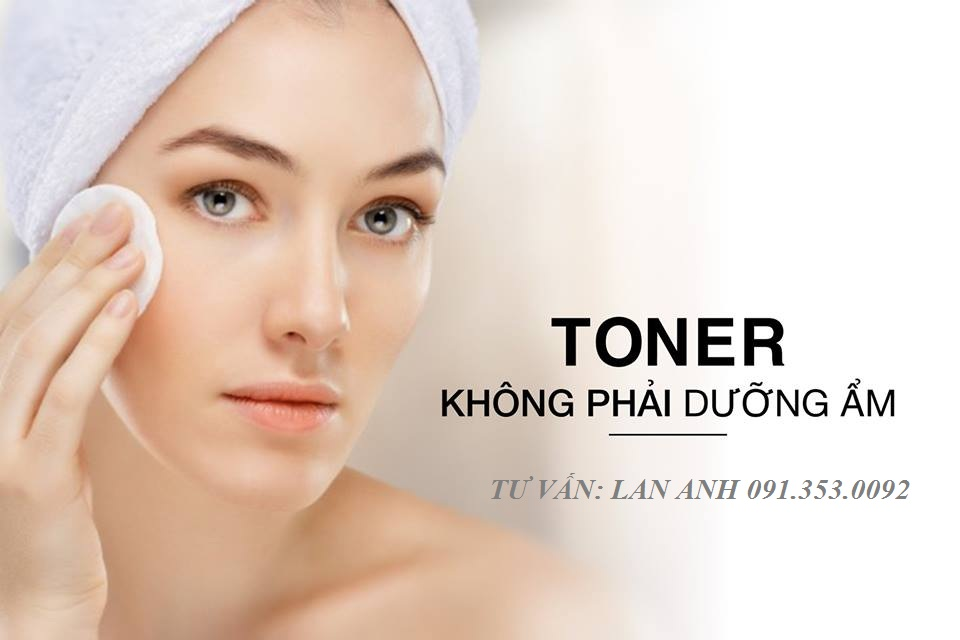 TONER KHÔNG PHẢI DƯỠNG ẨM !!!( Tư vấn Lan Anh 0913530092)